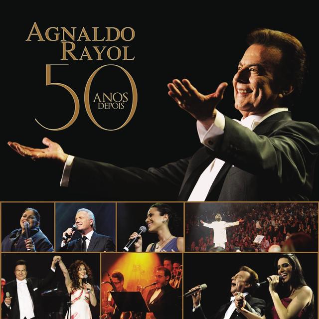 Album cover art for Agnaldo Rayol - 50 Anos Depois