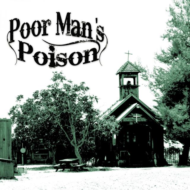 Album cover art for Poor Man's Poison
