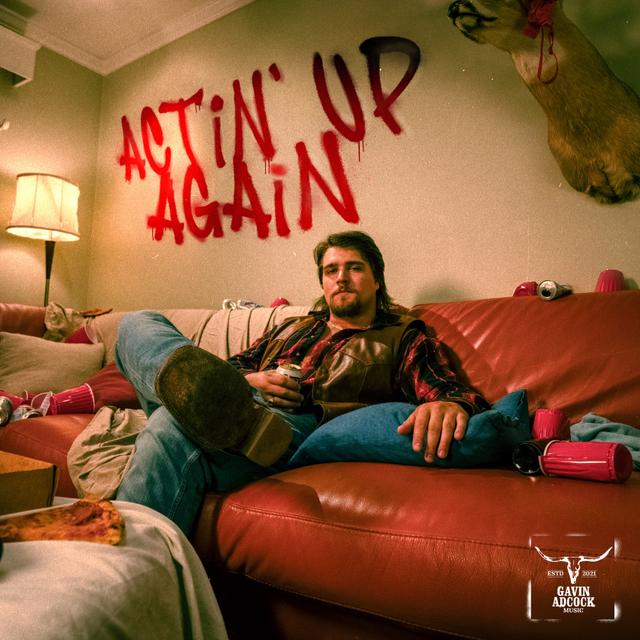 Album cover art for Actin’ Up Again