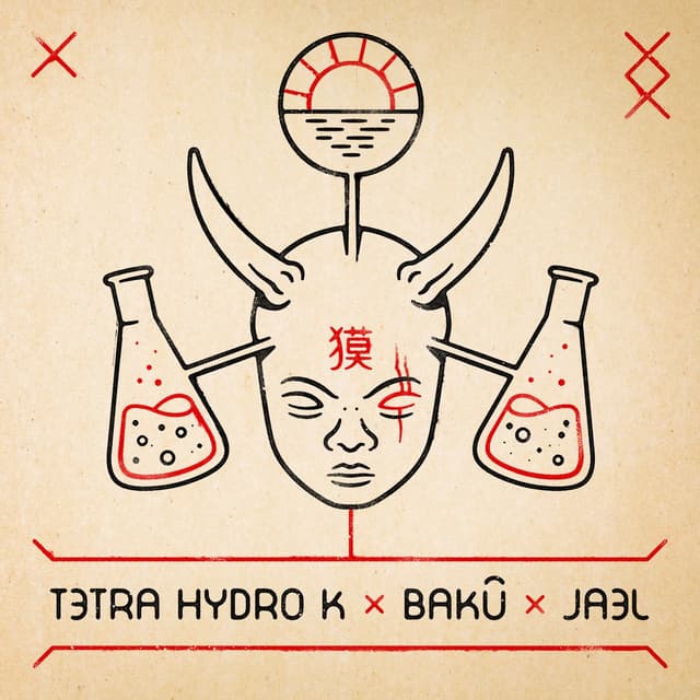 Album cover art for Tetra Hydro K x Bakû x Jael