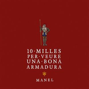 Album cover art for 10 Milles Per Veure Una Bona Armadura