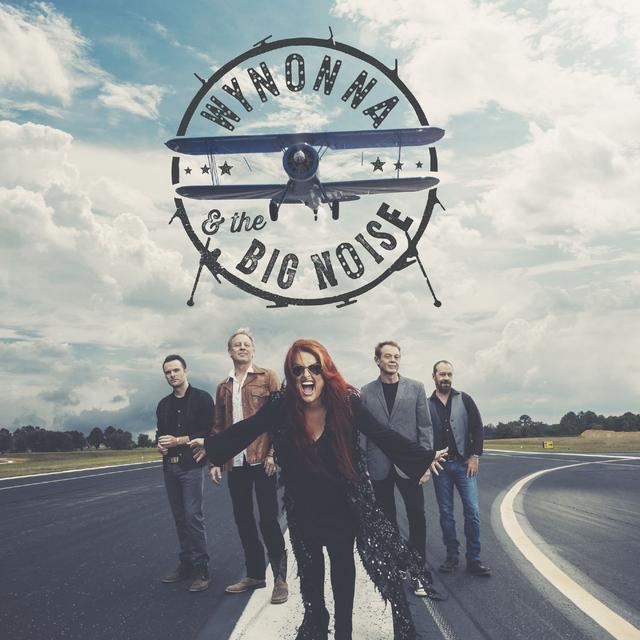 Album cover art for Wynonna & The Big Noise