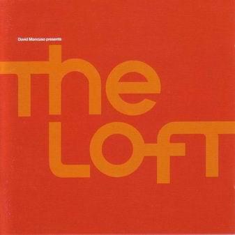 Album cover art for David Mancuso Presents the Loft
